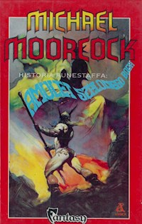 Historia Runestaffa (2). Amulet szalonego Boga - Moorcock Michael - ebook