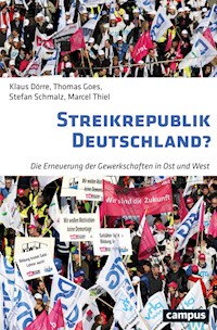 Streikrepublik Deutschland? - Klaus Dorre - ebook