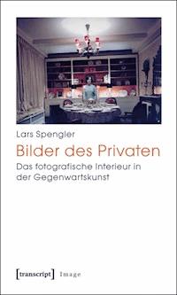 Bilder des Privaten - Lars Spengler - ebook