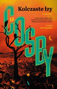 Kolczaste łzy - Cosby S.A. - ebook + audiobook + książka