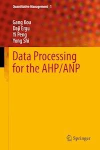 Data Processing for the AHP/ANP - Gang Kou - ebook