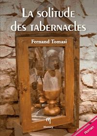 La solitude des tabernacles - Fernand Tomasi - ebook