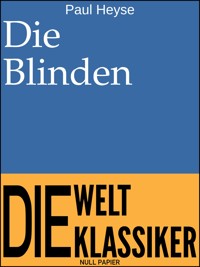 Die Blinden - Paul Heyse - ebook