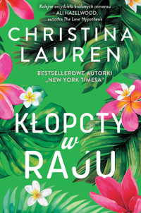 Kłopoty w raju - Christina Lauren - ebook + audiobook + książka