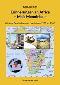 Erinnerungen an Africa - Mais Memórias - Karl Zeumer - ebook