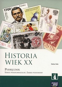 Historia Wiek XX Podręcznik Zakres podstawowy - Stola Dariusz - książka