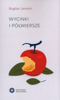 Wycinki i półwiersze - Jaremin Bogdan - książka