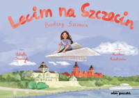 Lecim na Szczecin - Szewczyk Elżbieta - książka