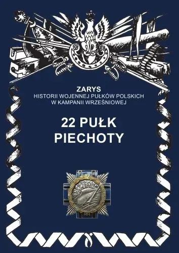 22 Pułk Piechoty - Przemysław Dymek - książka