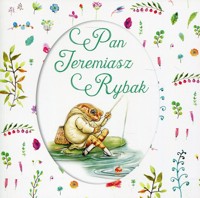 Pan Jeremiasz Rybak - Beatrix Potter - książka