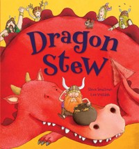 Dragon Stew - Steve Smallman - ebook