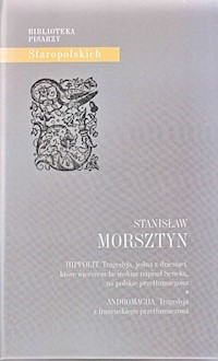 Hippolit Andromacha - Morsztyn Stanisław - książka