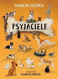 Psyjaciele - Marcin Kozioł - ebook + audiobook + książka