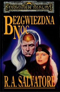 Legenda Drizzta (8). Bezgwiezdna noc - Robert Anthony Salvatore - ebook