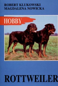 Rottweiler - Robert Klukowski, Magdalena Nowicka - książka