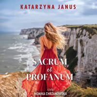 Sacrum et profanum - Katarzyna Janus - ebook + audiobook + książka