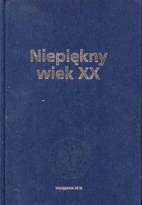 Niepiękny wiek XX - Jerzy Eisler - ebook