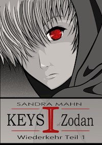 Keys of Zodan: Wiederkehr 1 - Sandra Mahn - ebook