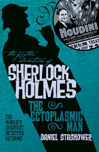 The Ectoplasmic Man - Daniel Stashower - ebook