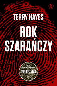 Rok szarańczy - Terry Hayes - ebook + audiobook + książka