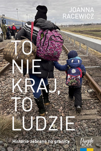 To nie kraj, to ludzie - Racewicz Joanna - ebook + audiobook + książka