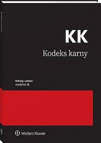 Kodeks karny. Przepisy - zbiorowa praca - książka