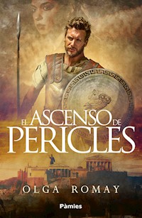 El ascenso de Pericles - Olga Romay - ebook