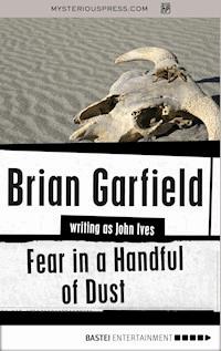 Fear in a Handful of Dust - Brian Garfield - ebook