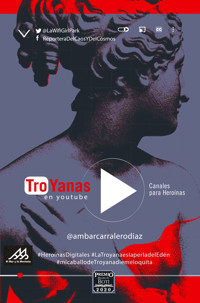 Troyanas en Youtube - Ámbar Carralero Díaz - ebook