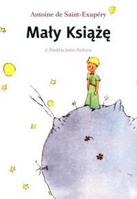 Mały Książę - de Saint-Exupéry Antoine - ebook + książka