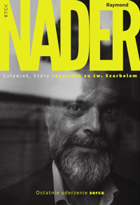 Ostatnie uderzenie serca - Raymond Nader - ebook