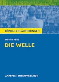 Die Welle - The Wave von Morton Rhue. - Rhue Morton - ebook