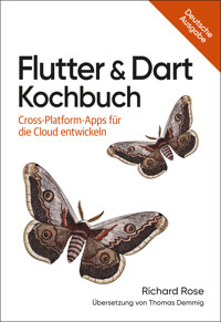 Flutter & Dart Kochbuch - Rose Richard - ebook