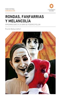 Rondas, fanfarrias y melancolía - Ricardo Bedoya - ebook