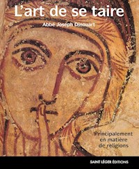 L'art de se taire - Joseph Dinouart - ebook