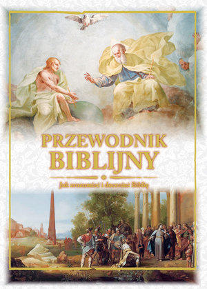 Przewodnik biblijny - zbiorowa praca - książka