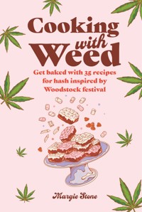 Cooking with Weed - Dog 'n' Bone - ebook