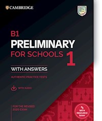 B1 Preliminary for Schools 1 for the Revised 2020 Exam Authentic practice tests with Answers with Audio -  - książka