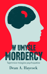 W umyśle mordercy - Dean A. Haycock - ebook