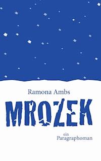 Mrozek - Ramona Ambs - ebook