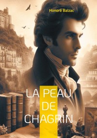 La Peau de chagrin - Honore Balzac - ebook