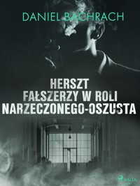 Herszt fałszerzy w roli narzeczonego-oszusta - Bachrach Daniel - ebook + audiobook
