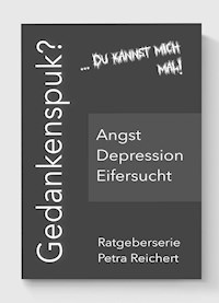 Gedankenspuk? - Petra Reichert - ebook