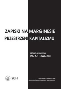 Zapiski na marginesie przestrzeni kapitalizmu -  - książka