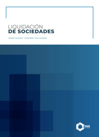 Liquidación de sociedades 2025 - José Pérez Chávez - ebook