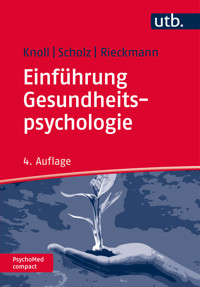 Einführung Gesundheitspsychologie - Nina Knoll - ebook
