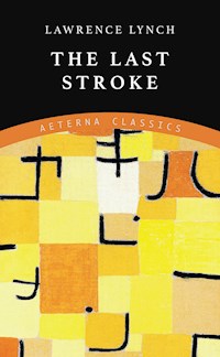 The Last Stroke - Lawrence Lynch - ebook