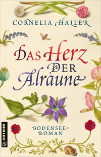 Das Herz der Alraune - Cornelia Haller - ebook