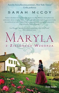 Maryla z Zielonego Wzgórza - Sarah McCoy - książka