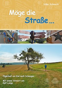 Möge die Straße... - Silke Schnack - ebook